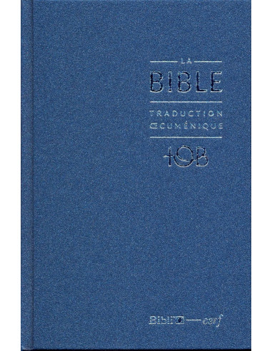 Bible TOB 2010 notes essentielles – Bleu nuit – Français