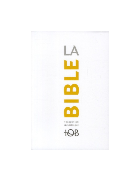 TOB Bible 2010 – Paperback – French Only