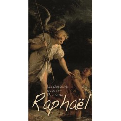 The most beautiful pages abput the Archangel Raphael