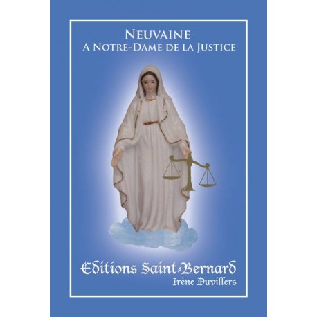 Neuvaine à Notre dame de la Justice