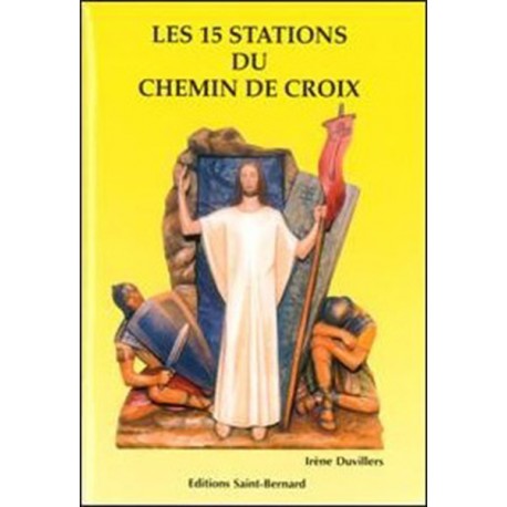 Les 15 stations du Chemin de Croix