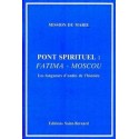 Pont spirituel : Fatima-Moscou