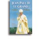 Jean Paul II le Grand