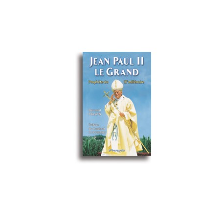 Jean Paul II le Grand