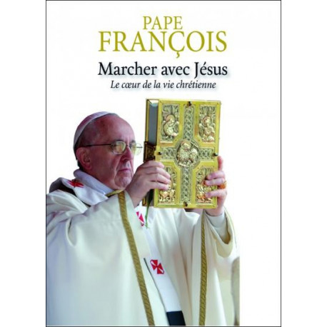 Marcher avec Jésus