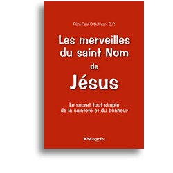 Les merveilles du saint Nom de Jésus