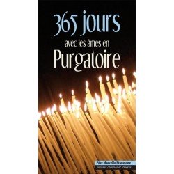 365 jours avec les âmes en Purgatoire - Pensées choisies et prières