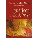 La guérison qui vient du Christ