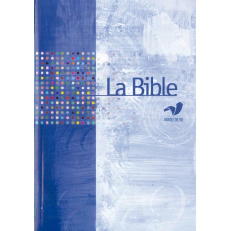 Bible parole de vie - Standard - Catholique - Frans