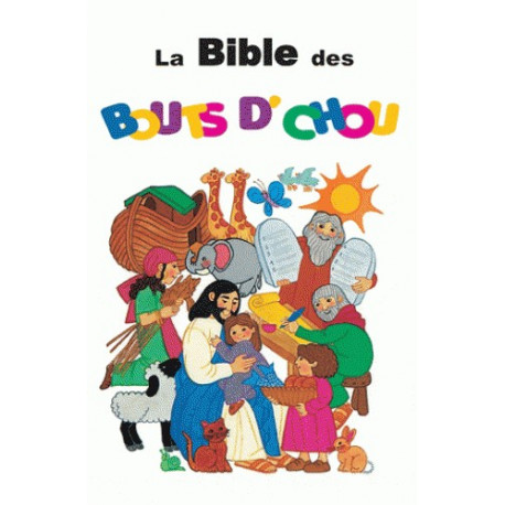 La bible des bouts d'chou 