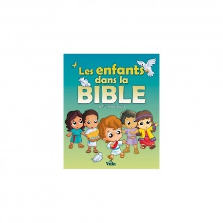 Les enfants de la Bible