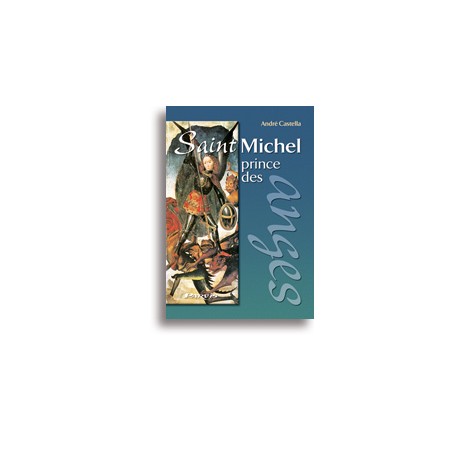 Saint Michel, prince des anges