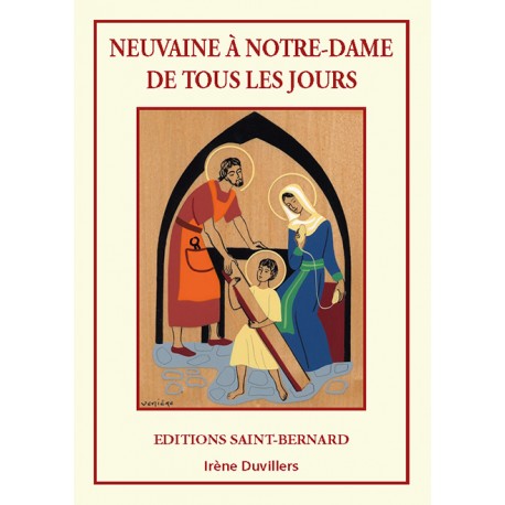 Neuvaine à Notre-Dame de tous les jours 