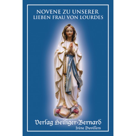 Novene zu Unsrer Lieben Frau von Lourdes