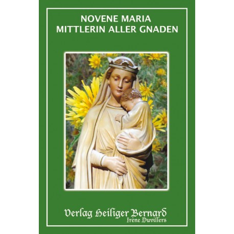Novene Maria Mittlerin aller Gnaden