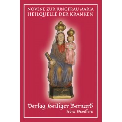 Novene zur Jungfrau Maria Heilquelle der Kranken