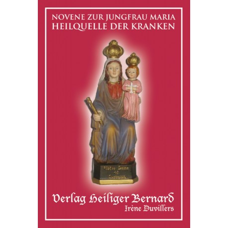 Novene zur Jungfrau Maria Heilquelle der Kranken